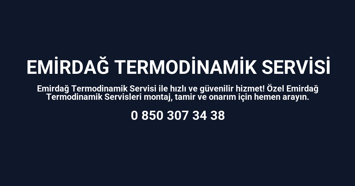 Emirdağ Termodinamik Servisi